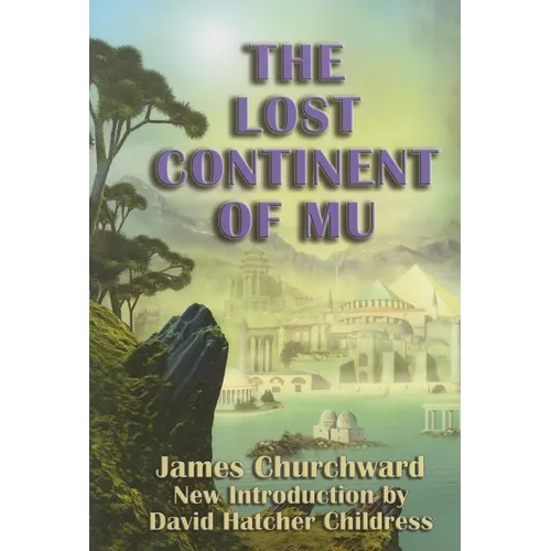 The Lost Continent of Mu - Paperback