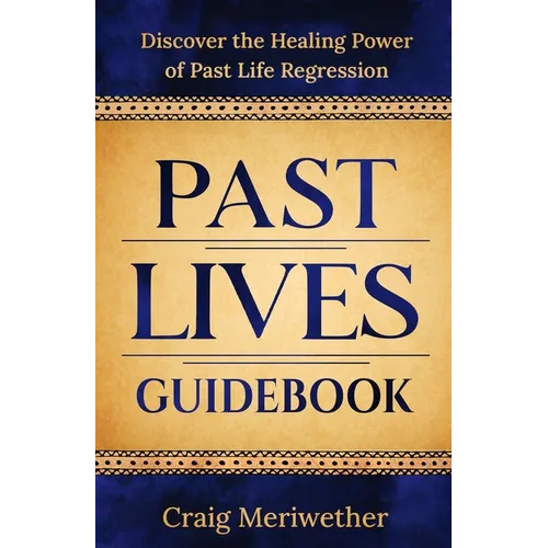 Past Lives Guidebook - Paperback