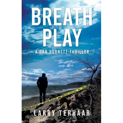 Breath Play: A Gripping Detective Thriller with a Deadly Secret - Paperback