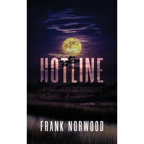 Hotline - Hardcover