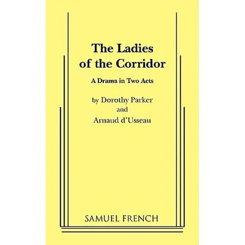 The Ladies of the Corridor - Paperback