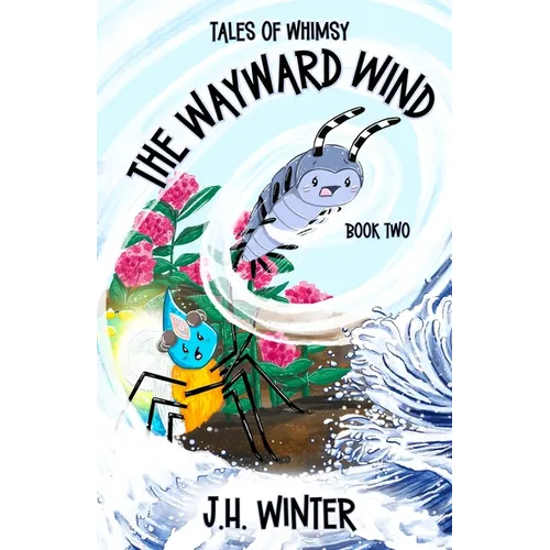 The Wayward Wind - Paperback