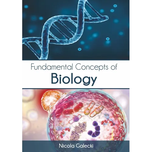 Fundamental Concepts of Biology - Hardcover