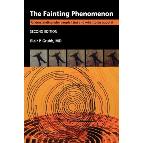 Fainting Phenomenon 2e - Paperback