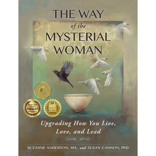 The Way of the Mysterial Woman: Upgrading How You Live, Love, and Lead - Paperback
