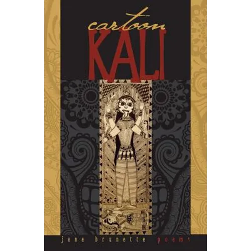 Cartoon Kali: poems for dangerous times - Paperback