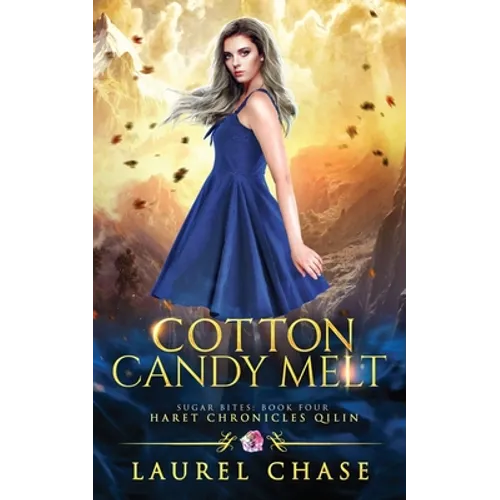 Cotton Candy Melt: Haret Chronicles Qilin: A Fantasy Romance - Paperback