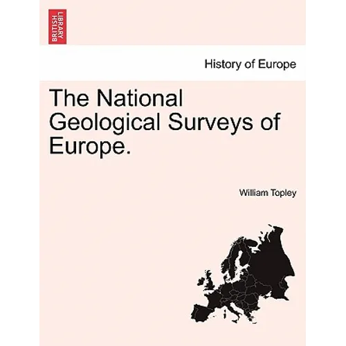 The National Geological Surveys of Europe. - Paperback