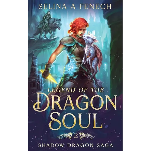 Legend of the Dragon Soul - Paperback