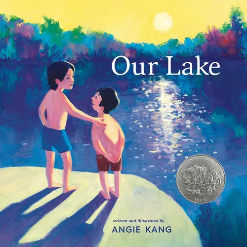 Our Lake: (A Caldecott Honor Book) - Hardcover