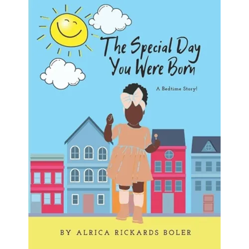The Special Day You Were Born - Paperback