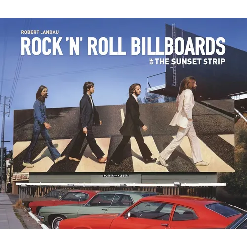 Rock 'n' Roll Billboards of the Sunset Strip - Paperback