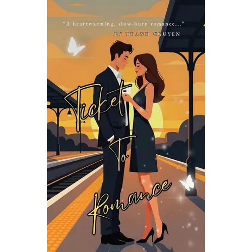 Ticket to Romance - Hardcover