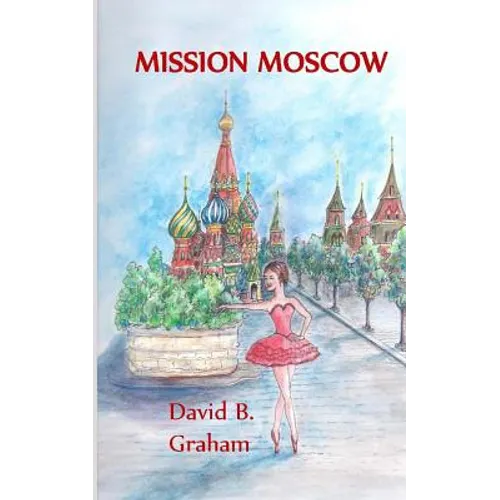 Mission Moscow