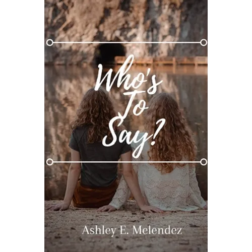 Who's to Say? - Paperback