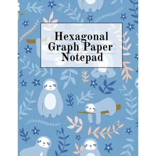 Hexagonal Graph Paper Notepad: Hexagon Notebook (.2