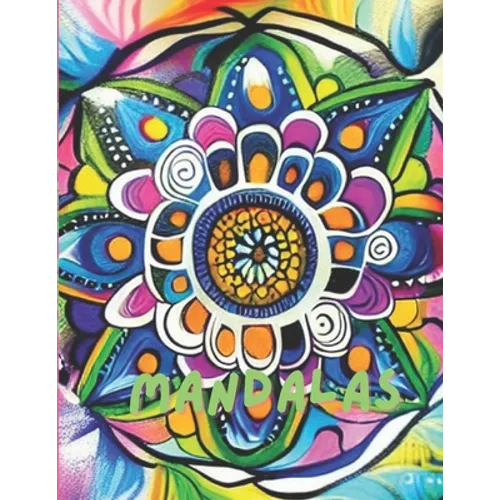 Mandalas: Mandalas for coloring, for adults or children - Paperback