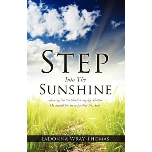 Step Into The Sunshine - Paperback