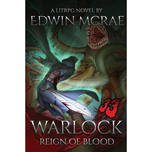 Warlock: Reign of Blood: A LitRPG Novel - Paperback