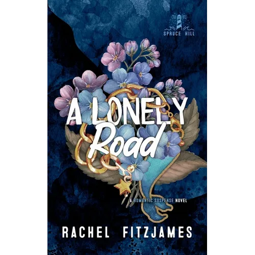 A Lonely Road: A small town guy next door romantic suspense novel - Paperback