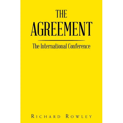 The Agreement: The International Conference - Paperback