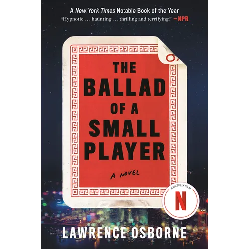 The Ballad of a Small Player - Paperback