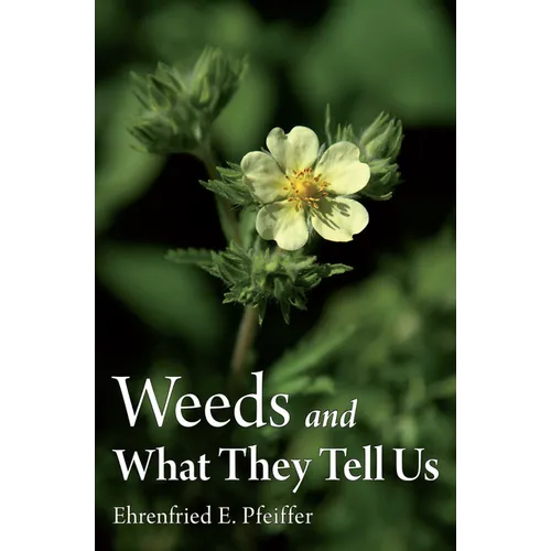 Weeds and What They Tell Us