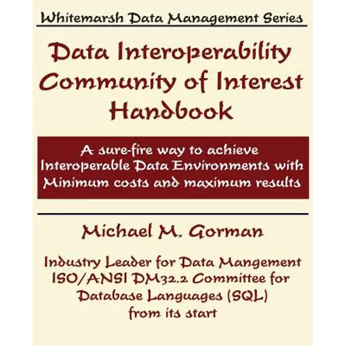 Data Interoperability Community of Interest Handbook - Paperback