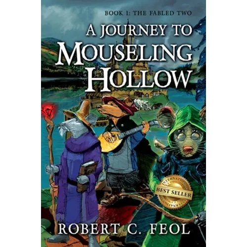 A Journey to Mouseling Hollow - Paperback