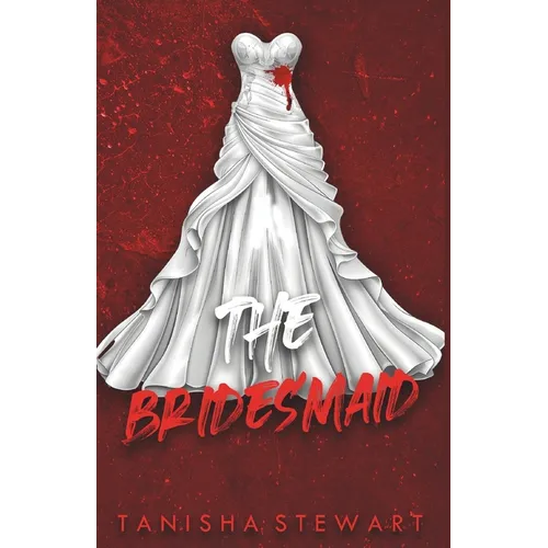The Bridesmaid: A Psychological Thriller - Paperback