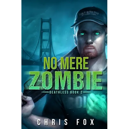 No Mere Zombie: Deathless Book 2 - Paperback