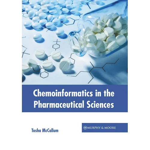 Chemoinformatics in the Pharmaceutical Sciences - Hardcover