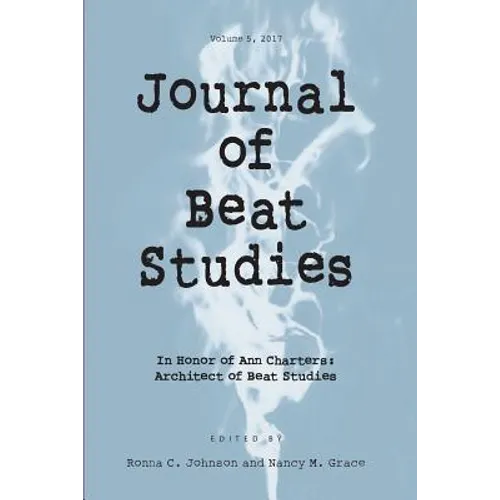 Journal of Beat Studies Vol 5 - Paperback