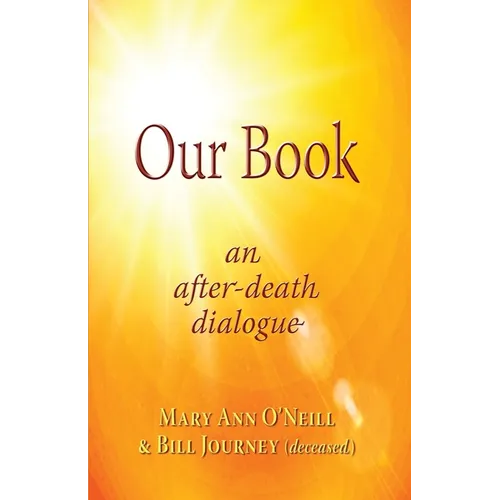 Our Book: An After-Death Dialogue - Paperback