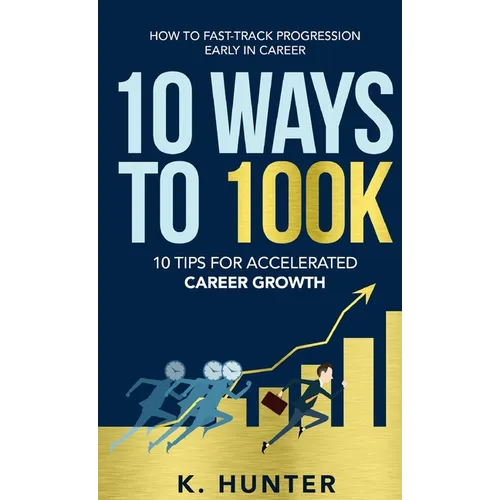 10 Ways to 100k - Paperback