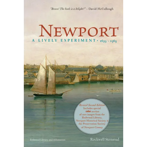 Newport: A Lively Experiment: 1639-1969 - Paperback