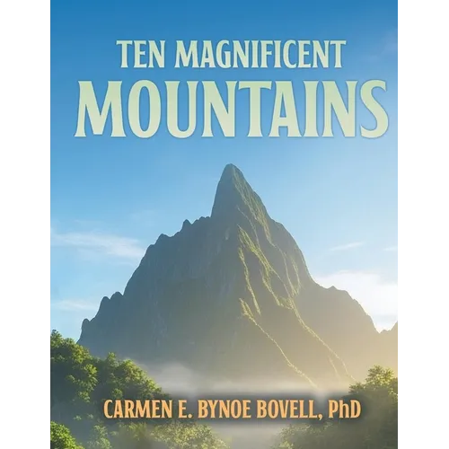 Ten Magnificent Mountains - Paperback