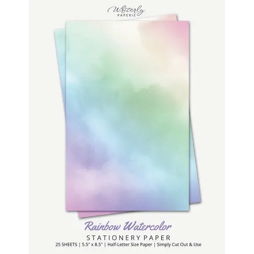 Rainbow Watercolor Stationery Paper: Half Letter Size Paper, Art Themed, Letter Writing Paper, 25-sheets - Paperback