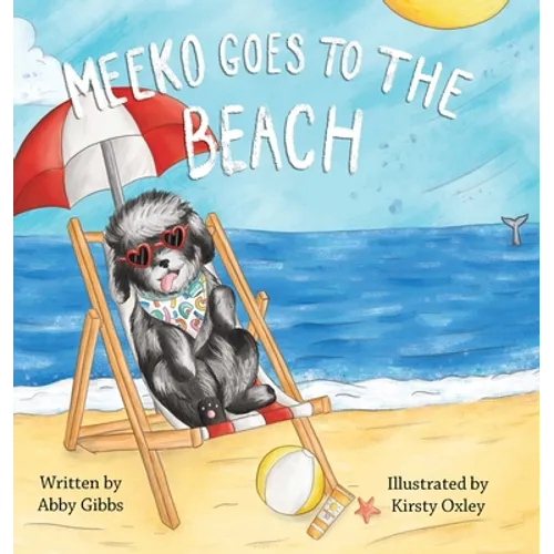 Meeko Goes to the Beach - Hardcover