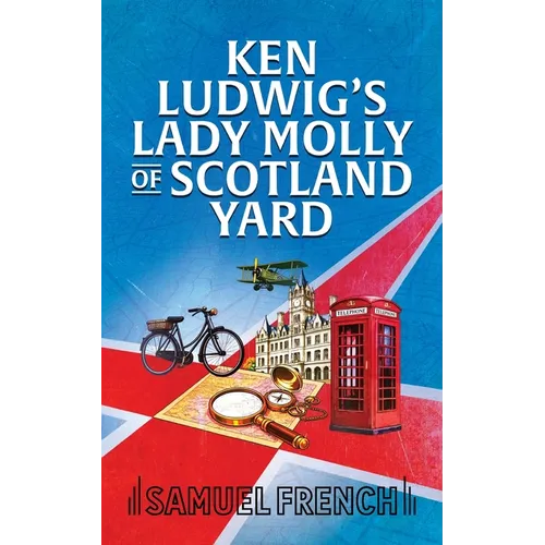 Ken Ludwig's Lady Molly of Scotland Yard - Paperback