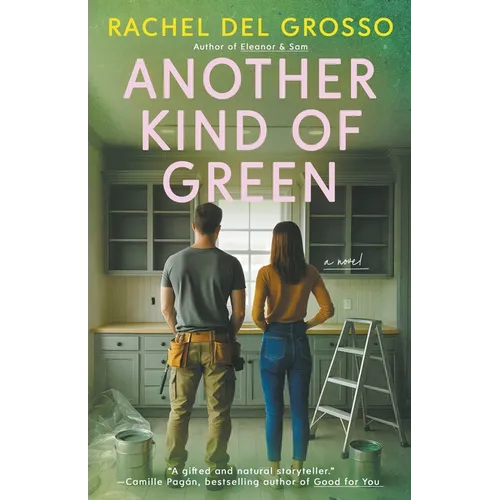 Another Kind of Green: A Friendship and Marriage Women's Fiction Novel - Paperback