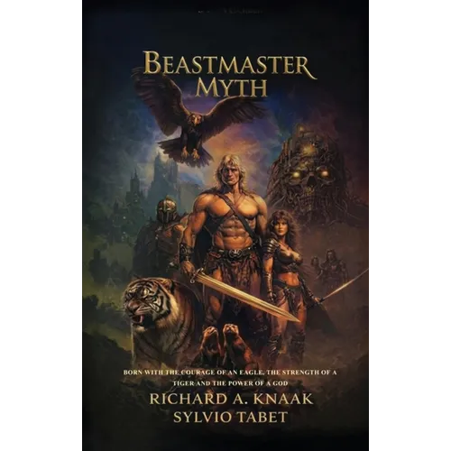 Beastmaster: Myth - Paperback