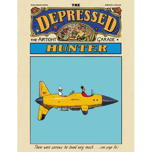 Moebius Library: The Depressed Hunter - Hardcover