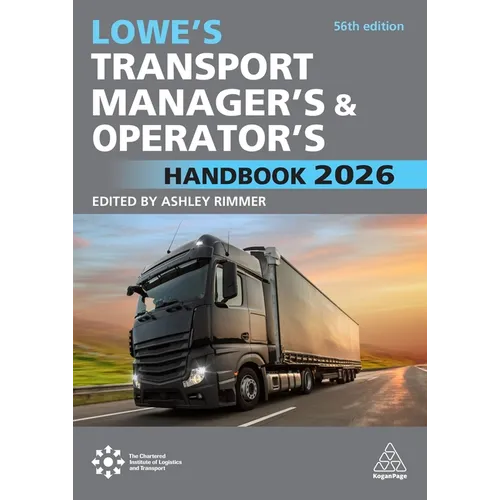 Lowe's Transport Manager's and Operator's Handbook 2026 - Paperback