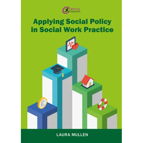 Applying Social Policy in Social Work Practice - Paperback