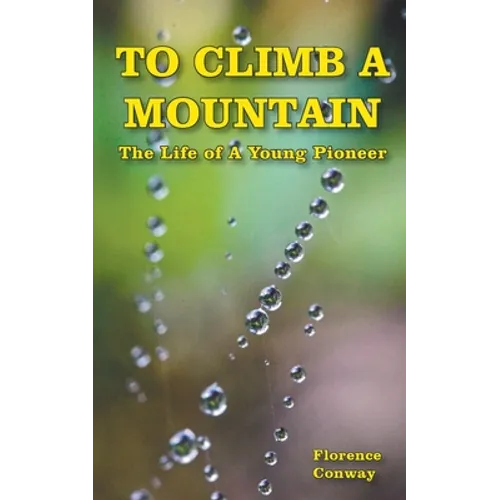 To Climb A Mountain - Paperback