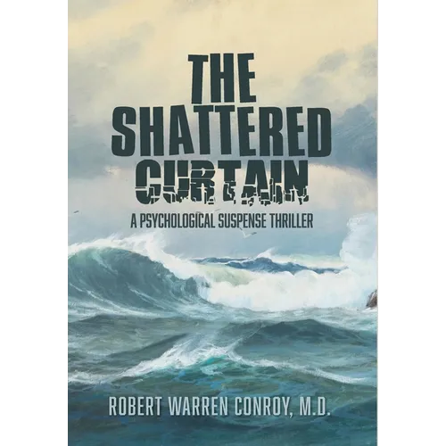 The Shattered Curtain: A Psychological Suspense Thriller - Hardcover