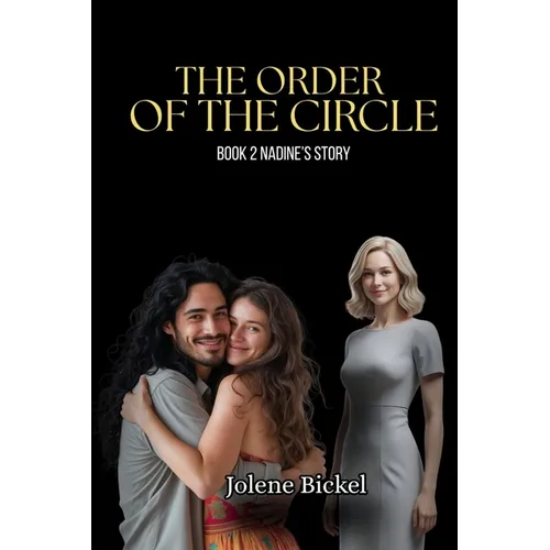 Order of the Circle II (Nadine's Story) - Paperback