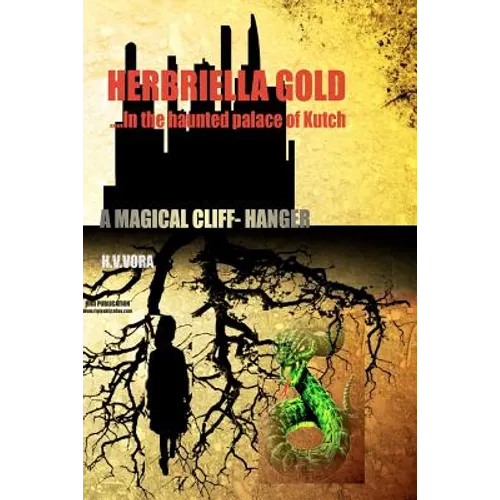 HERBRIELLA GOLD In the haunted palace of kutch - Paperback