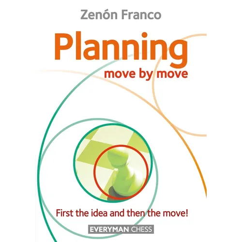 Planning: Move by Move - Paperback